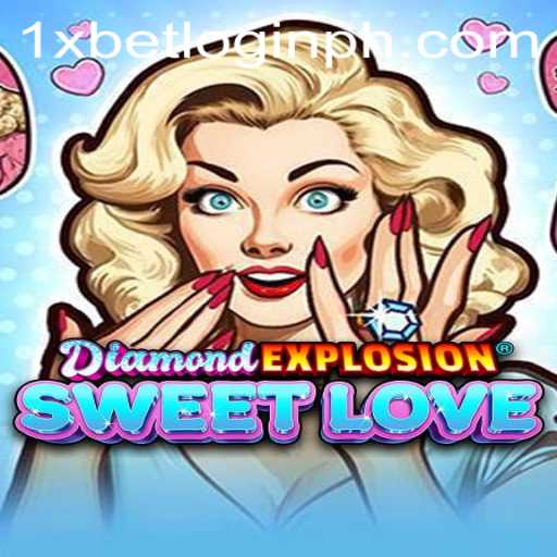 Discover the Thrilling World of DiamondExplosionSweetLove and Secure Your Gaming Spot with 1xbet Login